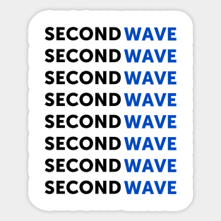 Second Wave 2 Sticker